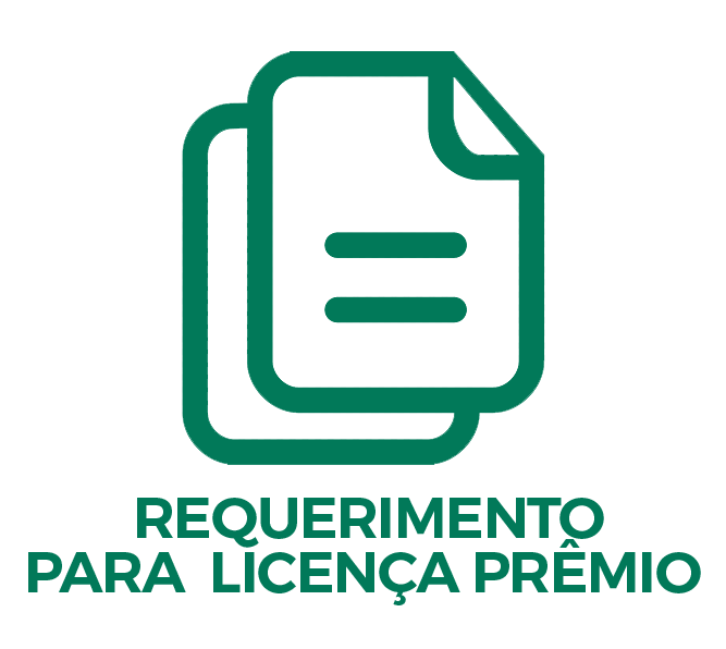 Requerimento da Licença Prêmio